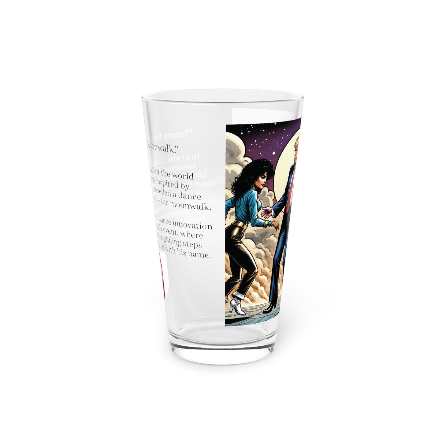 Donald Trump Unveils the Moonwalk [Pint Glass, 16oz]